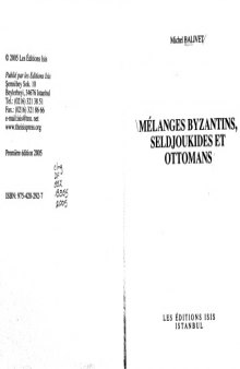 Mélanges byzantins, seldjoukides et ottomans