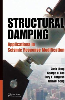 Structural Damping : Applications in Seismic Response Modification