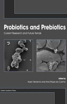 Probiotics and Prebiotics : Current Research and Future Trends