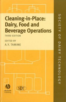 Cleaning-in-Place: Dairy, Food and Beverage Operations, Third Edition