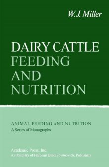 Dairy cattle feeding and nutrition