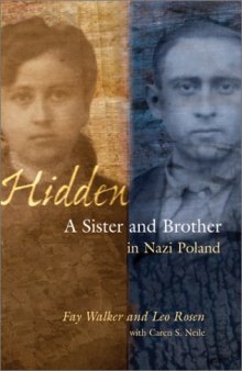 Hidden: A Sister and Brother in Nazi Poland
