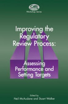 Improving the Regulatory Review Process: Assessing Performance and Setting Targets