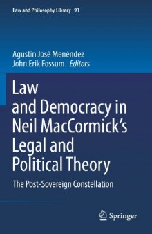 Law and Democracy in Neil MacCormick's Legal and Political Theory: The Post-Sovereign Constellation