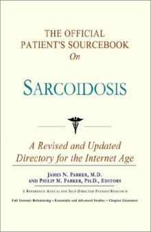 The Official Patient's Sourcebook on Sarcoidosis