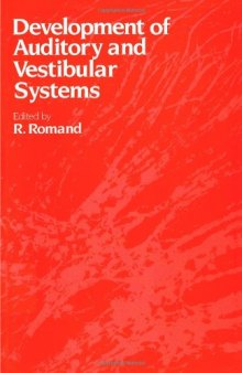 Development of Auditory and Vestibular Systems