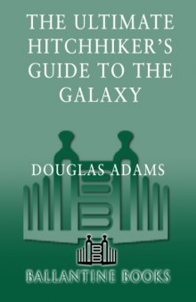 The Ultimate Hitchhiker's Guide to the Galaxy  