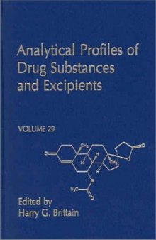 Analytical Profiles of Drug Substances and Excipients, Vol. 29