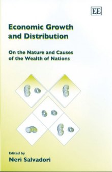 Economic Growth And Distribution:  On the Nature and Causes of the Wealth of Nations