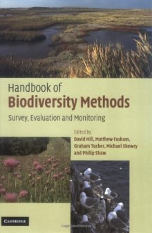 Handbook of Biodiversity Methods: Survey, Evaluation and Monitoring