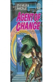 Agent of Change ( A Liaden Universe Book)
