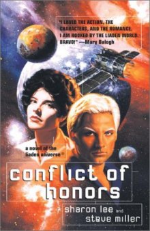 Conflict of Honors ( A Liaden Universe Book)