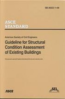 Guideline for structural condition assessment of existing buildings