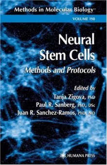 Neural Stem Cells: Methods and Protocols