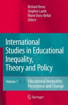 International Studies in Educational Inequality, Theory and Policy (Volume Two)