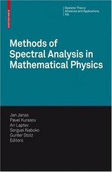 Methods of spectral analysis in mathematical physics: Conference, OTAMP 2006, Lund, Sweden