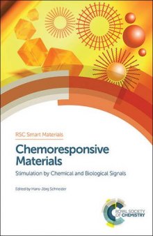 Chemoresponsive materials : stimulation by chemical and biological signals