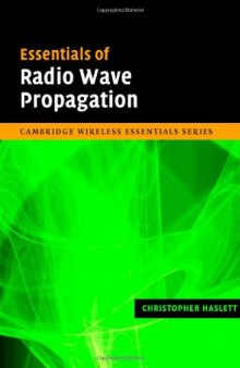 Essentials of Radio Wave Propagation