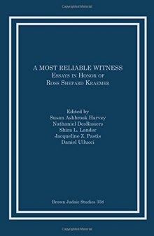 A Most Reliable Witness: Essays in Honor of Ross Shepard Kraemer