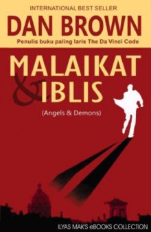 Angels & Demons - Malaikat & Iblis