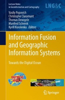 Information Fusion and Geographic Information Systems: Towards the Digital Ocean 