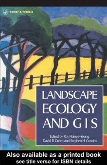Landscape Ecology and Geographic Information Systems