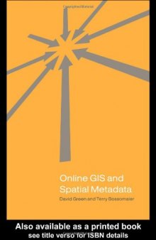 Online GIS and Spatial Metadata (Geographic Information Systems Workshop)