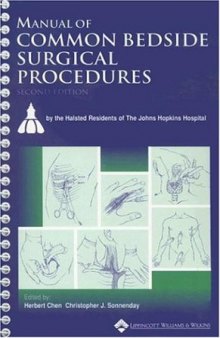 Manual of Common Bedside Surgical Procedures, 2nd Edition (Spiral Manual Series)