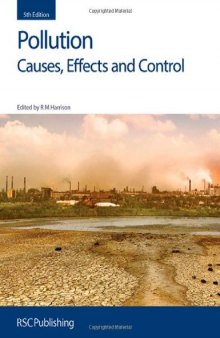 Pollution : Causes, Effects and Control