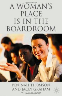 A Woman's Place is in the Boardroom: The Business Case
