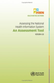 Assessing the National Health Information System: Assessment Tool Version 4.0 