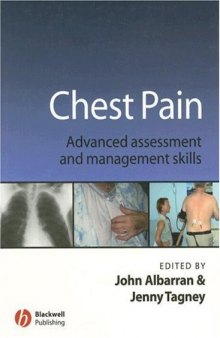 Chest Pain: Advanced Assesment and Management Skills