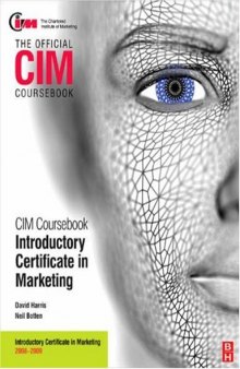 CIM Coursebook 08 09 Introductory Certificate in Marketing