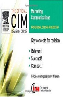 CIM Revision Cards 05 06: Marketing Communications (Official CIM Revision Cards)
