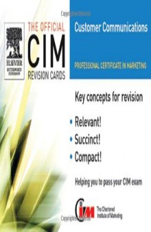 CIM Revision Cards: Customer Communications in Marketing 05 06 (Official CIM Revision Cards)