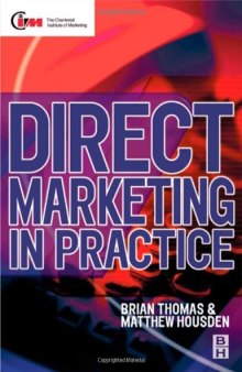 Direct Marketing in Practice (Chartered Institute of Marketing (Paperback))