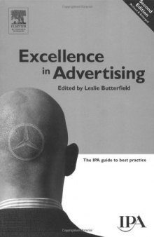 Excellence in Advertising, Second Edition (Chartered Institute of Marketing)