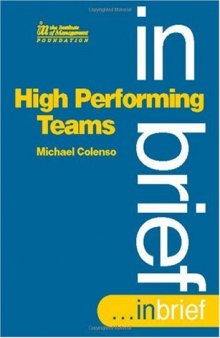High Performing Teams In Brief (Marketing Series. Practitioner) (Marketing Series. Practitioner)