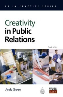 Creativity in Public Relations, 4th edition