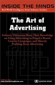 The Art of Advertising: CEOs from BBDO, Mullin Advertising & More on Generating Creative Campaigns & Building Successful Brands