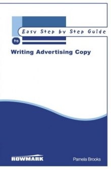 The Easy Step by Step Guide to Writing Advertising Copy
