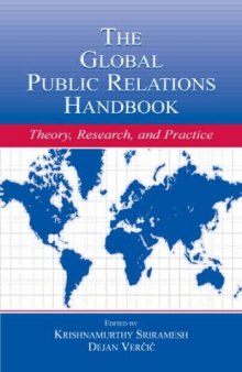 The Global Public Relations Handbook: Theory, Research, and Practice