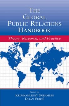 The Global Public Relations Handbook: Theory, Research, and Practice (LEA's Communication Series)