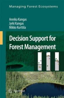 Decision Support for Forest Management (Managing Forest Ecosystems)