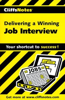 Delivering a Winning Job Interview