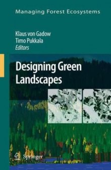 Designing Green Landscapes (Managing Forest Ecosystems)