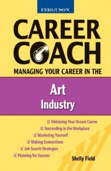 Ferguson Career Coach: Managing Your Career in the Art Industry
