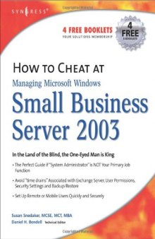 How to Cheat at Managing Microsoft Windows Small Business Server 2003