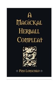 A Magickal Herball Compleat