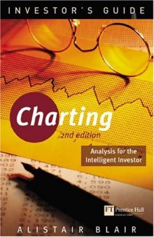 Investor's Guide to Charting: Analysis for the Intelligent Investor
